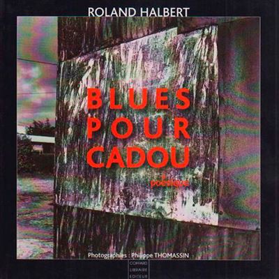 Blues pour Cadou
