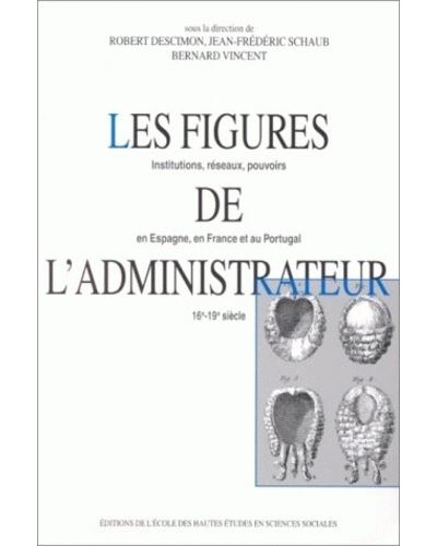 Les figures de l'administrateur