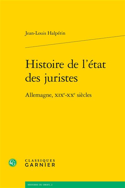 Histoire de l'état des juristes - allemagne, xixe-xxe siècles