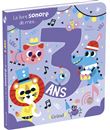 Le livre sonore de mes 3 ans - Livre sonore avec 6 puces - À partir de 3 ans