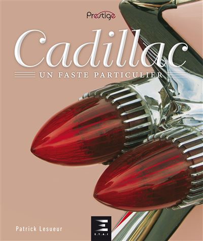 Cadillac - Patrick Lesueur - Coffret