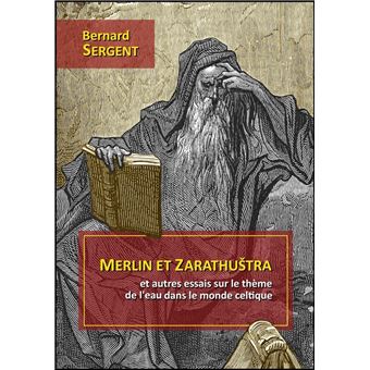 Merlin et Zarathuštra