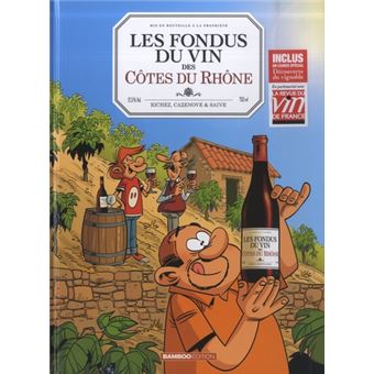 Les Fondus du vin : Côtes du Rhône + mets 2020