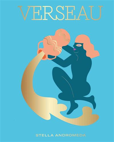 Verseau - Stella Andromeda - relié