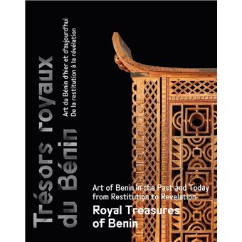 Trésors royaux du Bénin/Royal Treasures of Benin