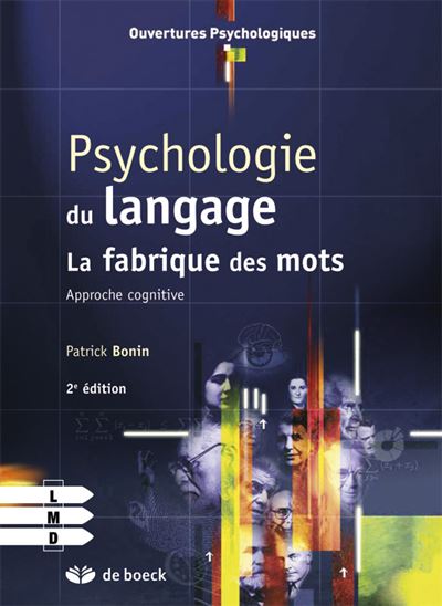 Psychologie du langage, approche cognitive de la production
