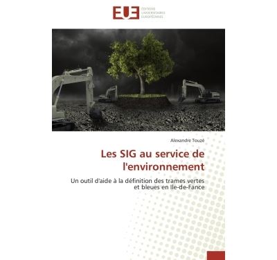 Les sig au service de l'environnement