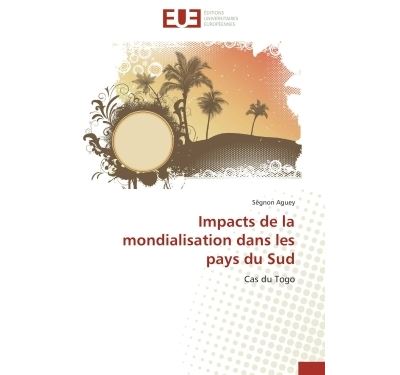Impacts de la mondialisation dans les pays du Sud