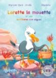 Lorette la mouette et ses confitures aux algues
