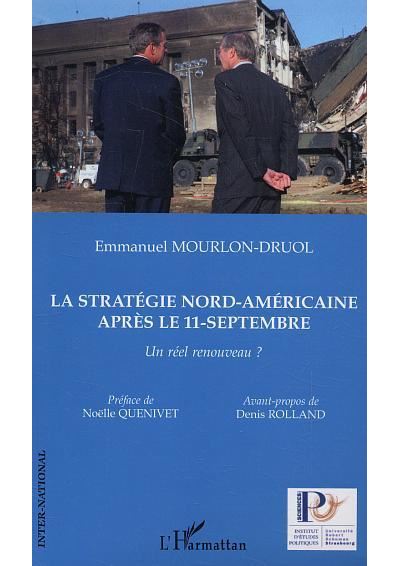 La stratégie nord-américaine après le 11-Septembre