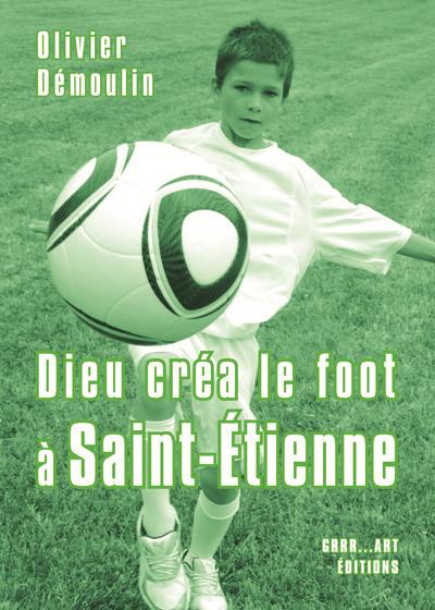 Saint Etienne, un club à la une Coffret - Coffret - L'Equipe - Achat Livre