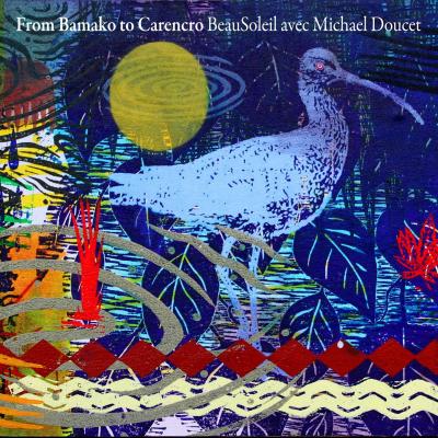 From Bamako To Carencro