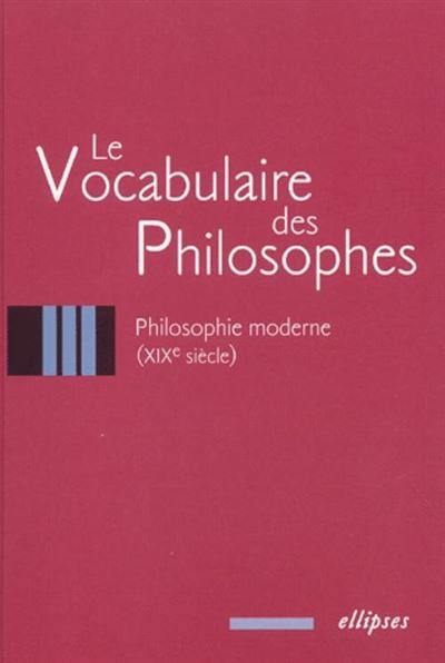 Le vocabulaire des philosophes