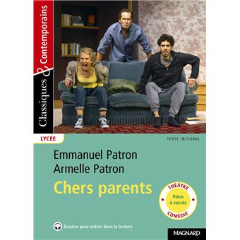 Chers parents - Classiques et Contemporains