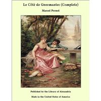 Le Côté de Guermantes (Complete)