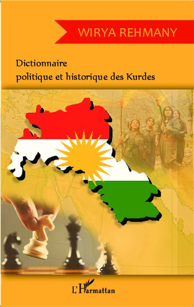 Dictionnaire politique et historique des kurdes