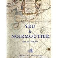 Yeu et Noirmoutier
