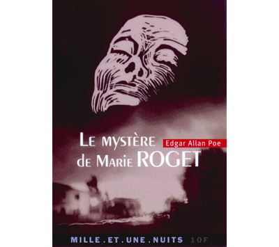 Le mystère de Marie Roget