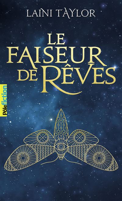 Le faiseur de rêves - Laini Taylor - Poche