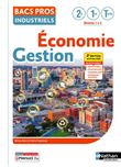 Economie - Gestion Tome unique 2de/1re/Tle Bac Pro Industriels - 2024 - Pochette - élève - + iManuel