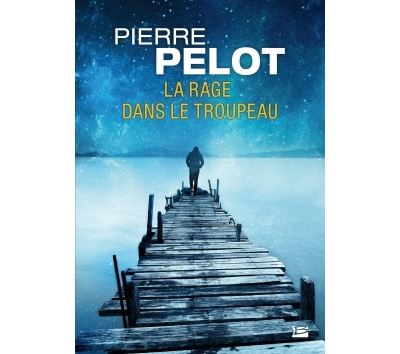 La Rage dans le troupeau
