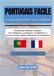 Portugais Facile : 30 Jours pour Parler avec Confiance