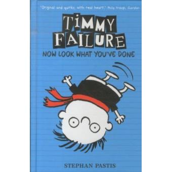 Timmy Failure, now look what you've done - 1