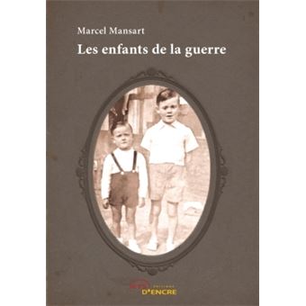 Les enfants de la guerre