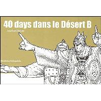 40 days dans le désert B - relié - Giraud Jean Mœbius, Livre