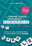 Le grand guide Marabout du Scrabble