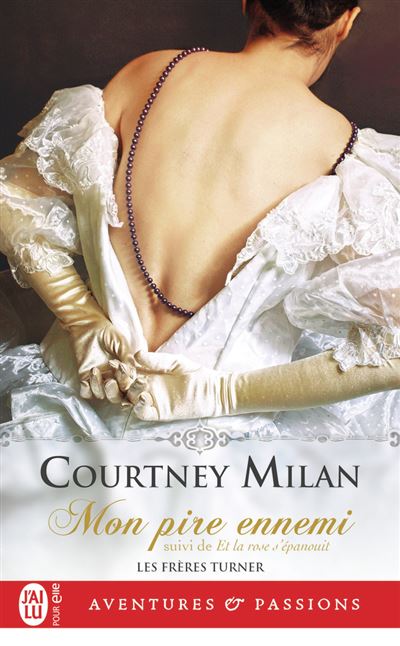 Mon pire ennemi Mon pire ennemi Tome 1 Poche Courtney Milan Achat