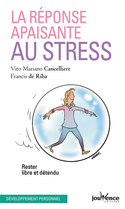 La réponse apaisante au stress