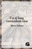 Un si long curriculum vitæ