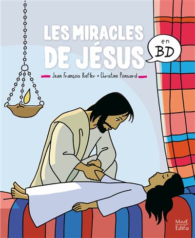 Les miracles de Jésus en Bd