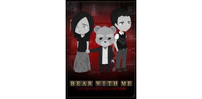 Bear With Me - The Complete Collection