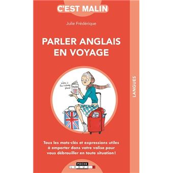 Parler anglais en voyage, c'est malin