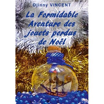 La formidable aventure des jouets perdus de Noël