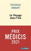 Le Voyage dans l'Est