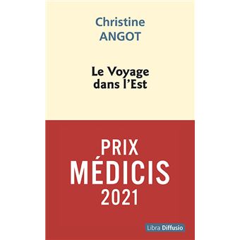 Le Voyage dans l'Est