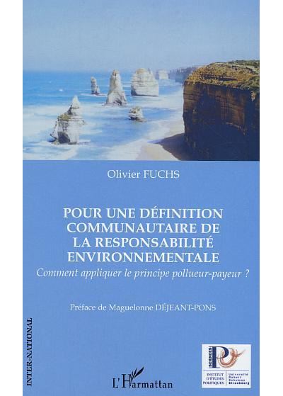 Pour une définition communautaire de la responsabilité environnementale