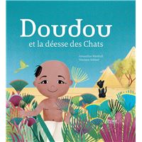 Doudou et la déesse des chats