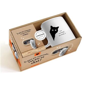 Mug Tu peux pas comprendre t'es pas un chat !