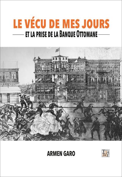 Le vécu de mes jours - Armen Garo - broché