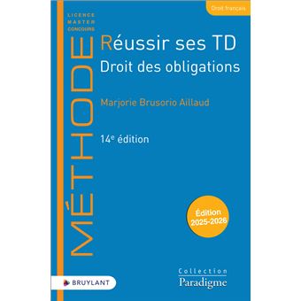 Reussir ses td droit des obligations