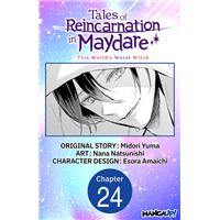 Tales of Reincarnation in Maydare: This World's Worst Witch #024