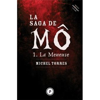 La saga de Mô, tome 1 : La meneuse