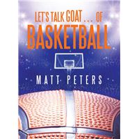 Let’s Talk Goat… of Basketball