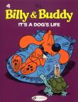 Billy & Buddy - tome 4 It´s a dog´s life