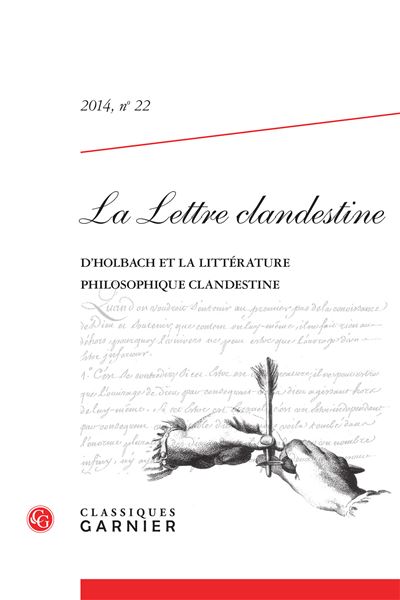La lettre clandestine 2014, n° 22 - le baron d'holbach et la littérature clandes