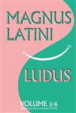 MAGNUS LATINI LUDUS, volume 3